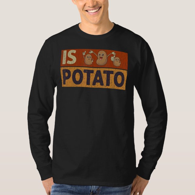 Camiseta É Batata De Batata (Frente)