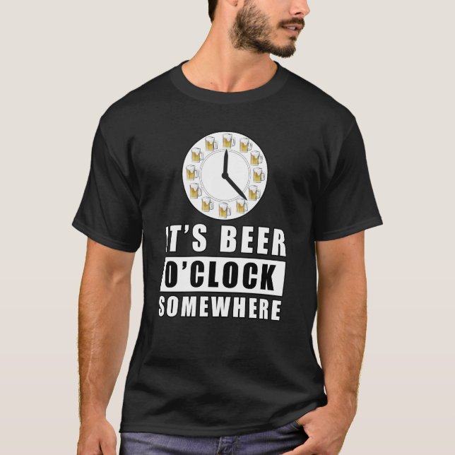 Camiseta É Beer O'clock em algum lugar (Frente)