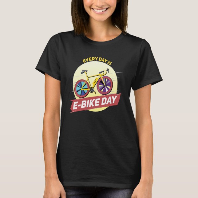 Camiseta E Biker Andando na minha bicicleta E Todos os dias (Frente)