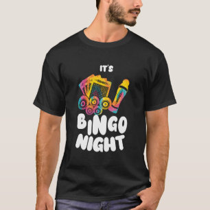 Camiseta É Bingo Night Women Men Engraçado Bingo