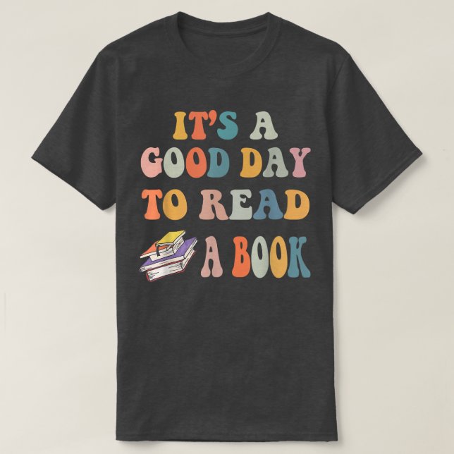 Camiseta É Bom Dia Ler Biblioteca Engraçada De Livro Lendo  (Frente do Design)