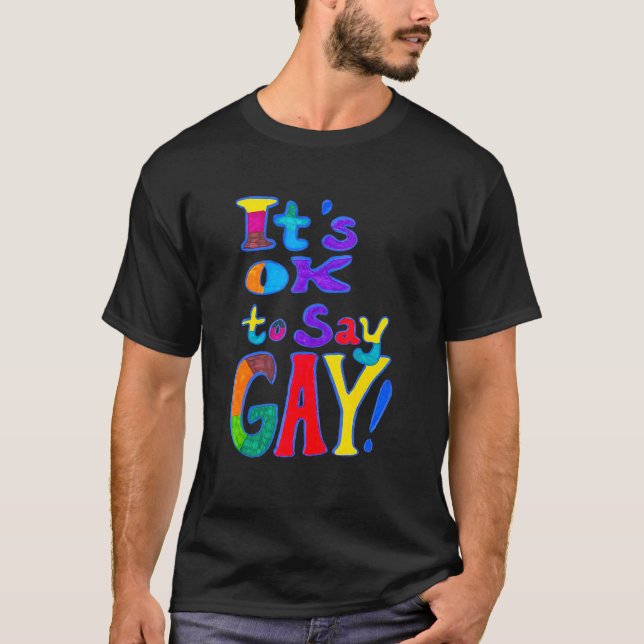 Camiseta É bom dizer Gay da Flórida Gay-Diga que Gay Trans  (Frente)