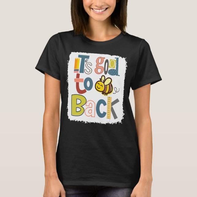 Camiseta É bom estar de volta no primeiro dia de aula cláss (Frente)