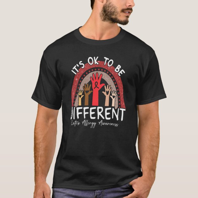 Camiseta É bom ser diferente em alergia a látex. (Frente)