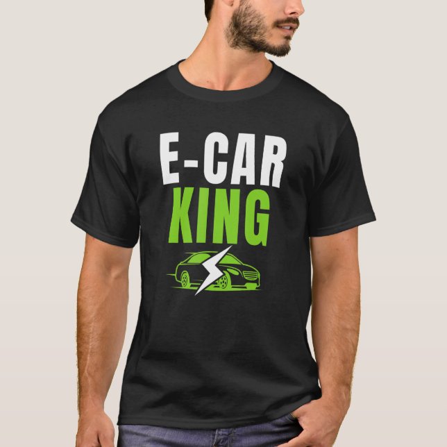 Camiseta E Car King Drive EVs Drive Electric Vehi (Frente)