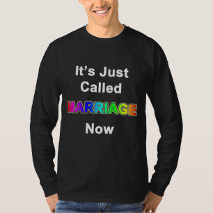 Camiseta É chamado apenas Casamento Agora