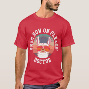 Camiseta é chamado de Sr Doutor doutorado PhD amigos