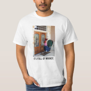 Camiseta É cheio de whimsy.