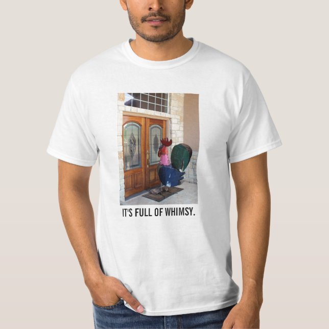Camiseta É cheio de whimsy. (Frente)