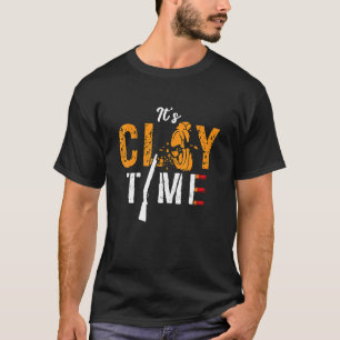 Camiseta É Clay Time disparando contra alvo desportivo atir