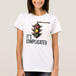 Camiseta É Complicado Design Divertido de Semáforo do Amo