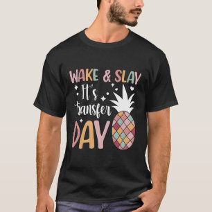 Camiseta É Dia Da Transferência Da Fivela Do Dia Da Transfe