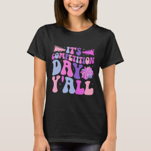 Camiseta É Dia de Competição de Animação Dia de Comp de Che