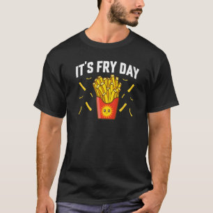 Camiseta É Dia de Fritas Batatas Fritas Comida de Fritas