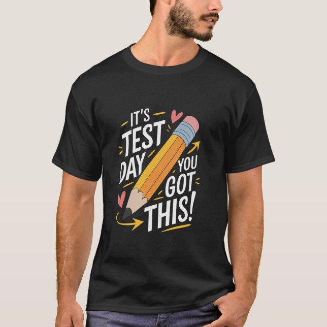 Camiseta É Dia De Teste Você Conseguiu Isso Professor Retro (Frente)