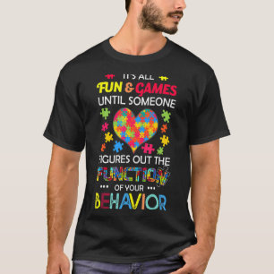 Camiseta É diversão e jogos até que alguém descubra o