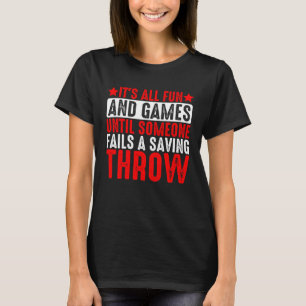 Camiseta É Divertido Até Alguém Falhar Um Lixo De Salvação