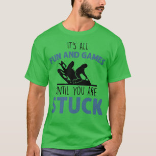 Camiseta É divertido e jogos até você ficar preso, Snowmo
