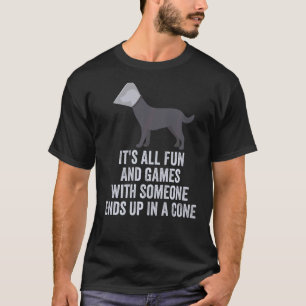 Camiseta É divertido e jogos com alguém acaba em um C
