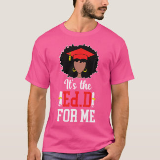 Camiseta É Ed.D. Doutor Negro Do Formando De Educação Edd G