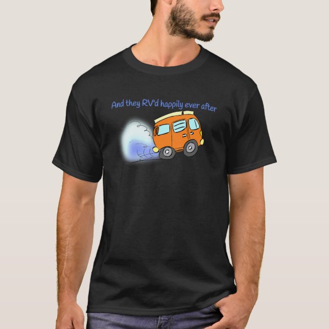 Camiseta E Eles Apostaram Felizmente Depois Da Rv Motorhome (Frente)