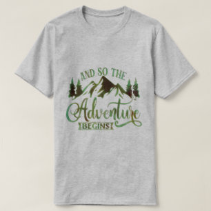 Camiseta E Então A Aventura Começa, Engraçado aventureiro