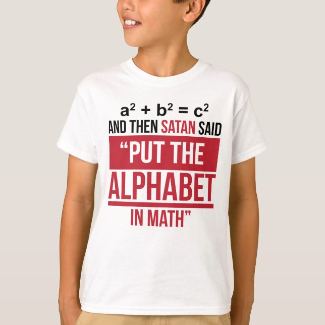 Camiseta E então a satã disse que "pnha o alfabeto na (Frente)