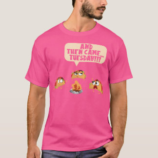 Camiseta E Então Veio Terça-Feira Acampando Adventure Taco