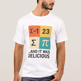 Camiseta E Era Delicioso Pi Piada Matemática – Divertido Di