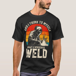 Camiseta E Eu Me Penso Que Solda Maravilhosa