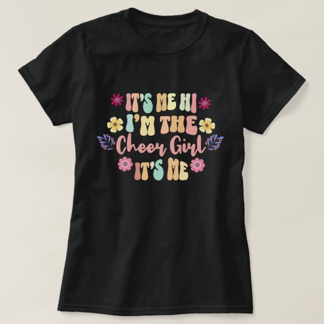 Camiseta É Eu, Olá, Eu Sou A Garota Da Torcida É Eu Camiset (Frente do Design)