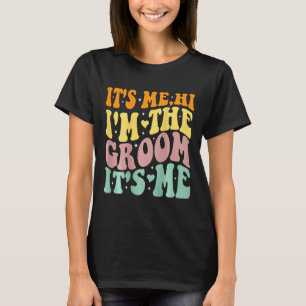 Camiseta É Eu, Olá, Eu Sou O Noivo, É Eu Retro Homens Casam