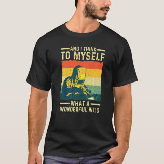 Camiseta E Eu Penso Em Mim Mesma Que Um Maravilhoso Weldin
