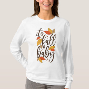 Camiseta É Fall Baby