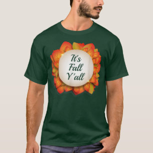 Camiseta É Fall Y'all Funny Autumn Season Fesason