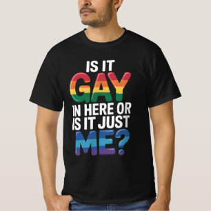 Camiseta É Gay Aqui Ou Sou Apenas Eu Engraçado LGBTQ
