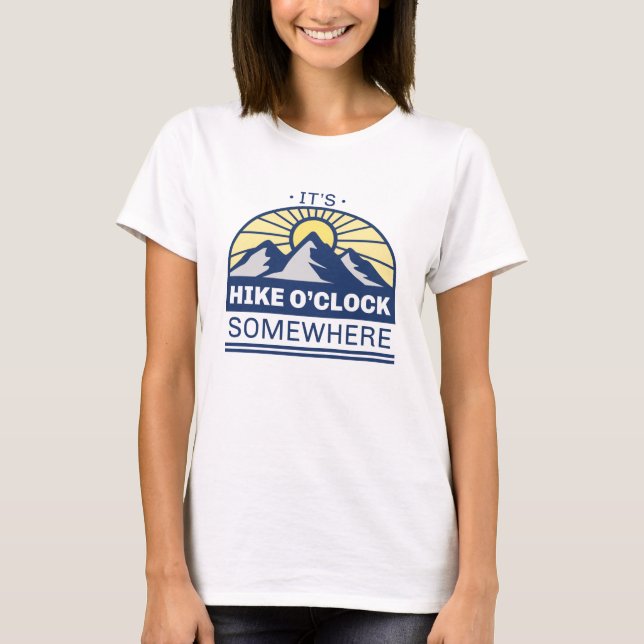 Camiseta É Hike O’Clock Algures (Frente)