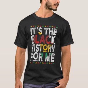 Camiseta É História Negra Para Mim Homens Afro-Americanos Q