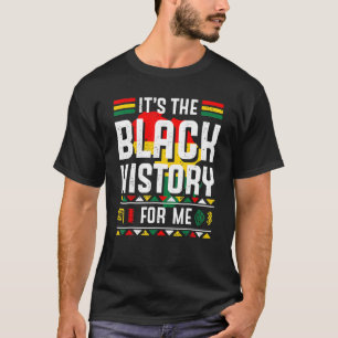 Camiseta É História Negra para mim Orgulho Africano Homens 