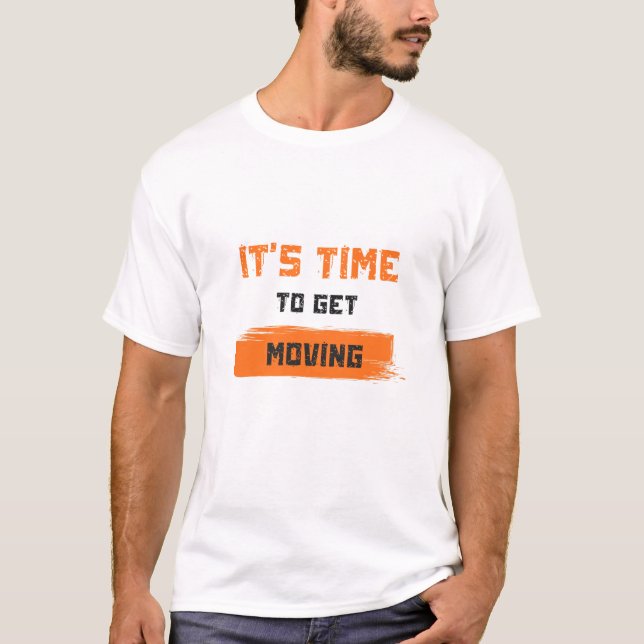 Camiseta É Hora de se Mover (Frente)