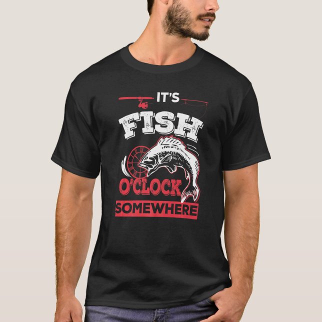 Camiseta É hora do peixe em algum lugar  Pesca (Frente)