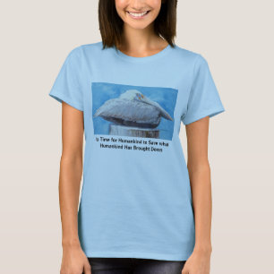 Camiseta É hora para que a humanidade salvar…