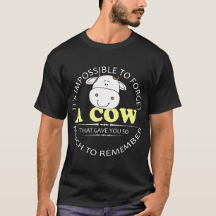 Camiseta É Impossível Esquecer Uma Vaca