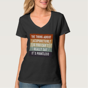 Camiseta É Inútil Acupuntura Acupunturista Agulhas E