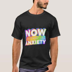 Camiseta É Isso Que Chamo De Ansiedade