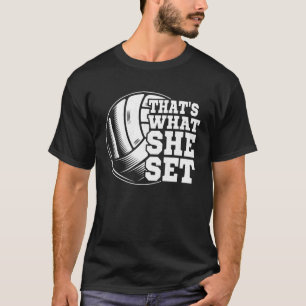 Camiseta É isso que ela coloca o jogador de voleibol G