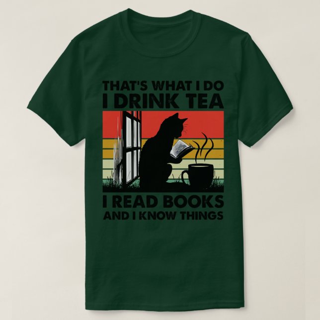Camiseta É Isso Que Eu Bebo Chá Eu Li Livros E Eu Sei (Frente do Design)