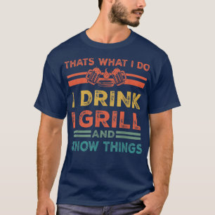 Camiseta É isso que eu bebo que eu grito e sei coisas