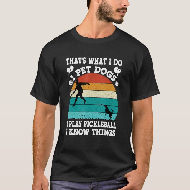Camiseta É isso que eu faço, eu ponho cães que eu toco picl (Frente)