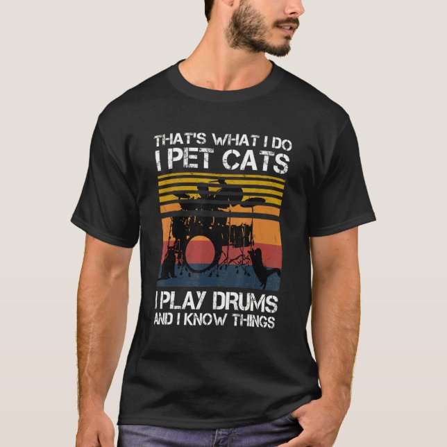 Camiseta É isso que eu faço, eu ponho gatos que toco tambor (Frente)